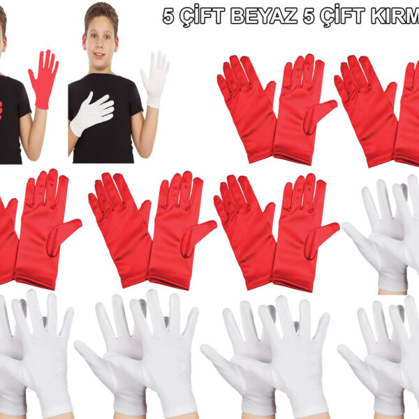 Çocuk Gösteri Eldiven Seti – 5 Çift Beyaz &amp; 5 Çift Kırmızı