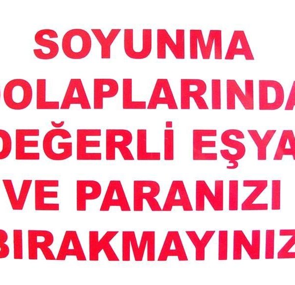 Soyunma Dolabı Uyarı Levhası 25x35 KOD: 440