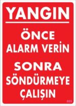 Yangın Nasıl Söndürülür Uyarı Levhası 25x35 KOD:869